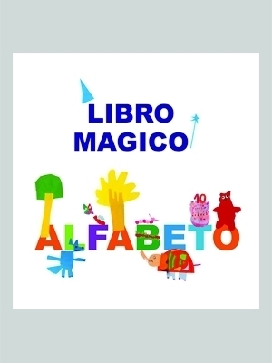 Libro Magico - Alfabeto - Raffaella Castagna